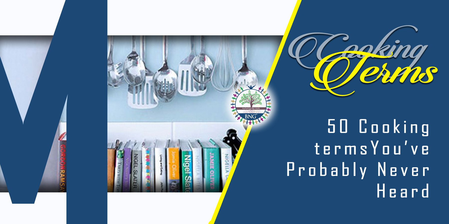 Culinary Terms M by BNG Hotel Management Kolkata