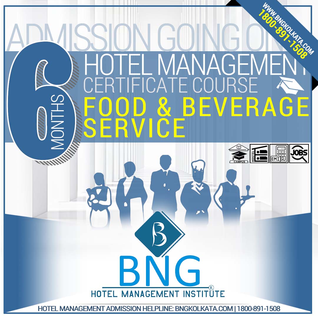 6 Months Hotel Management Certificate Course In Food Beverage Service