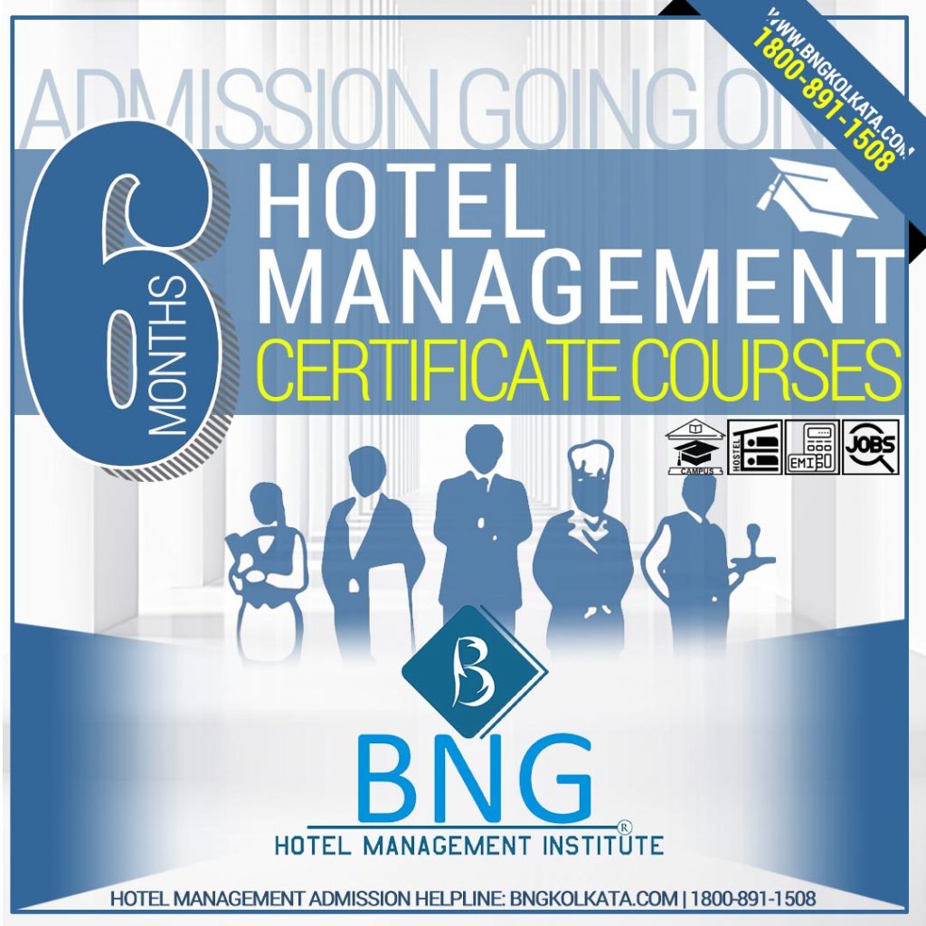 6 months hotel management certificate course by BNG Hotel Management Kolkata