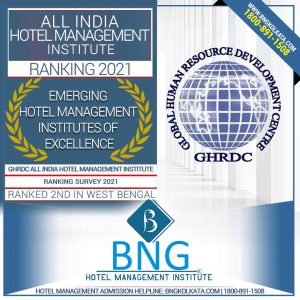BNG Kolkata Ranked Ranked 2nd in West Bengal by GHRDC All India Hotel Management Institute Ranking survey 2021
