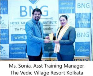 Ms. Sonia – Asst Training Manager, The Vedic Village Resort Kolkata